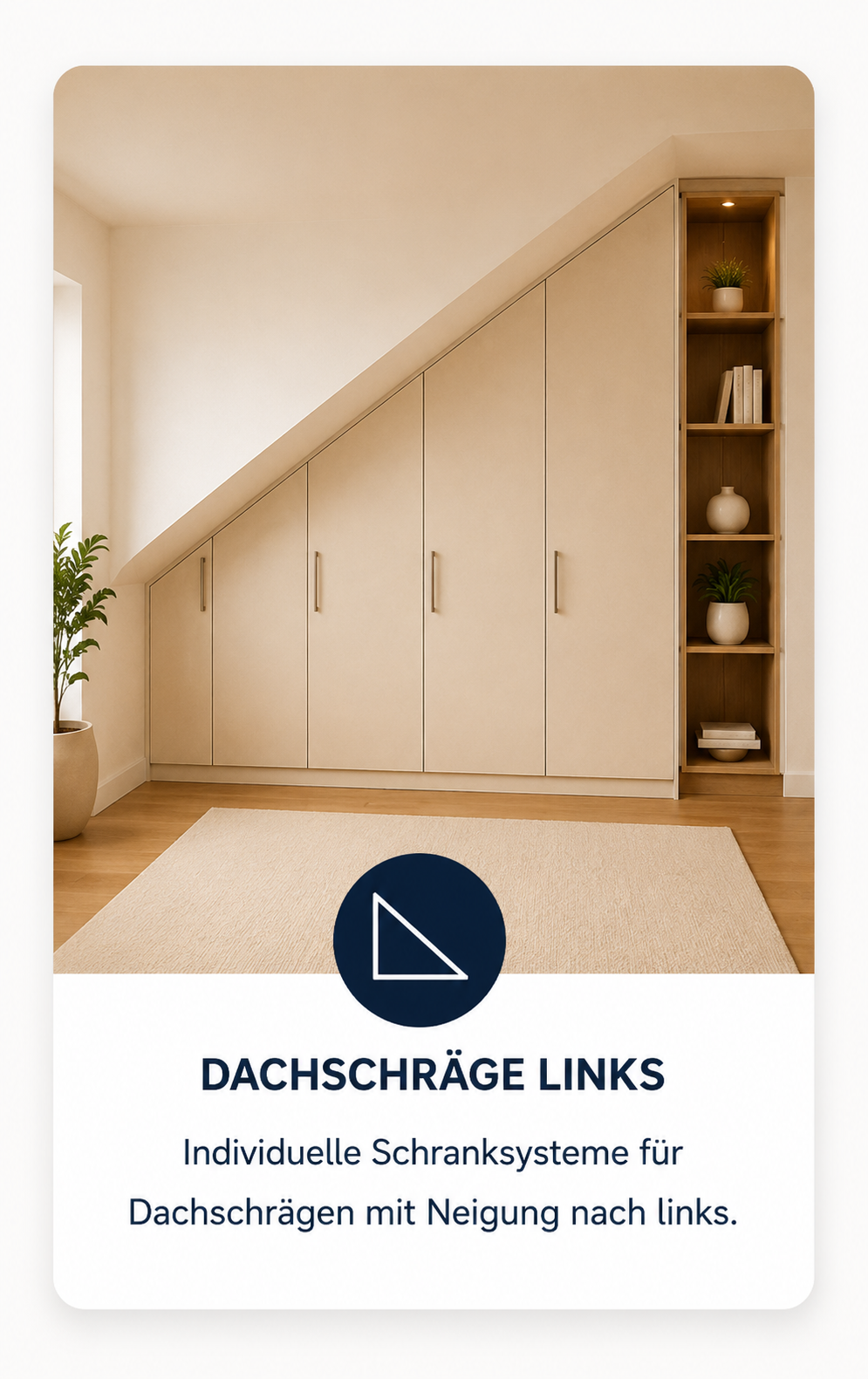 Dachschräge links